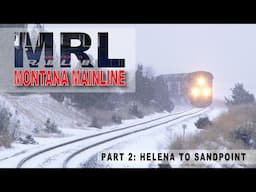 MRL Montana Main Line Part 2