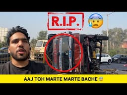 Dangerous Road Accident 😱 Truck Palat Gaya 😢 | Dhruv Bhati