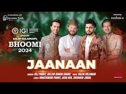 Jaanaan जानान جانان | Salim Sulaiman | Raj Pandit | Gulzar Ahmad Ganaie | Bhoomi 2024 | Kashmir Song