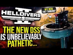 Helldivers 2 - The New DSS is Out and It's Complete Trash (Angry Rant)