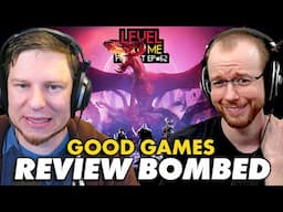 Are the Review Bombs Getting Out Of Hand? - Level With Me Ep.62