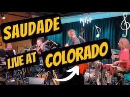 Saudade (Gabriel Santiago) | Live in Colorado