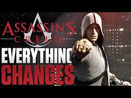 Everything will be different - Assassin's Creed Modern day changes