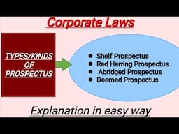 Types of Prospectus||Shelf Prospectus||Red Herring Prospectus||Abridged Prospectus|Deemed Prospectus