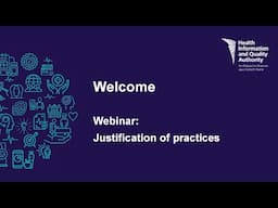 HIQA Webinar on Generic Justification