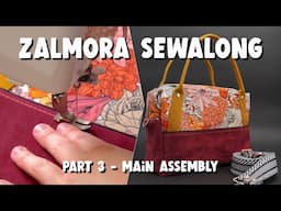 Zalmora Crossbody Sewalong Part 3 - Finishing the Bag