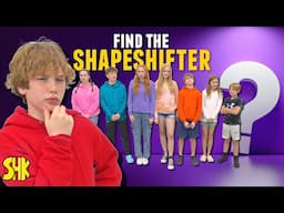 Find The ShapeShifter! What Happens Is Shocking!