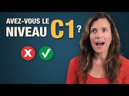 Test de français niveau C1 : Relevez le défi ! 🏆