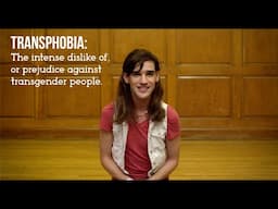 Transphobia 101 (The Trans Literacy Project)