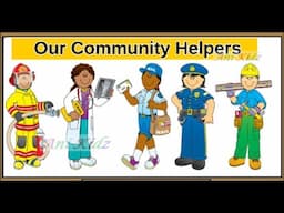 Our Helpers || Our Community Helpers || Learn Our Helpers for Kids ||Learn Community Helpers|Helpers