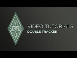 Kemper Profiler Tutorials - Double Tracker - Japanese (日本語)