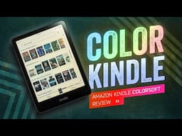 Kindle Colorsoft: Prelude to a New Chapter