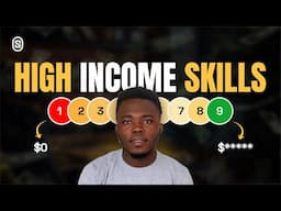 9 High Income Skills To Make Money In Your 20s || EP17