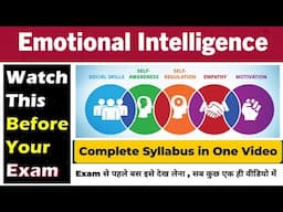 🔥 Complete Video || Emotional Intelligence || Fundamentals || Personal & Social Competence || EI