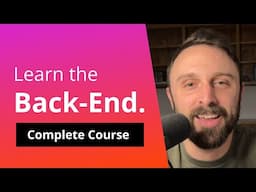 Back-End Web Development (Tutorial for Beginners)