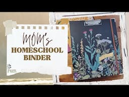 Homeschool Mom Binder 2024