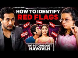 How to Identify RED FLAGS and TOXIC People | Top Psychologist Reveals on GT Show