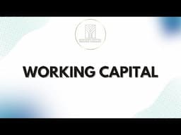 Working Capital