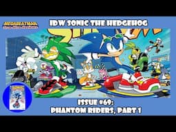 IDW Sonic The Hedgehog #69 | A Comic Review by Megabeatman