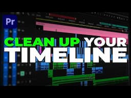 Clean Up Your Timeline With 1 Click in Premiere Pro!