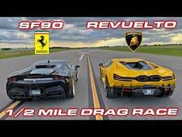 REVUELTO vs SF90 180 MPH 1/2 Mile Drag Race