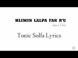 Hlimin Lalpa Fak R'u | Tonic Solfa Lyrics