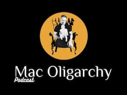 Lay Me Down In The Cold Cold Ground | Mac Oligarchy w/Tim McClone #14