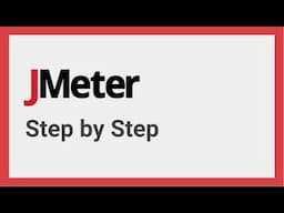 JMeter Complete Step by Step from scratch | 2024