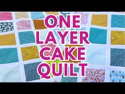 Just One Layer Cake Quilt Pattern: Use all 42 Squares! Simple Sashing Trick!