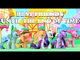 MLP Best Friends Until The End of Time Toy Version