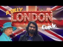 An Unhelpful Guide to London for Indians