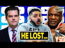 The END of MATT GAETZ, Mike Tyson vs Jake Paul was CRINGE, Alex Jones FIGHTS the ONION, FSTN 74