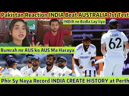 INDIA Beat AUSTRALIA 1st Test INDIA Create HISTORY at Perth INDIA Win 295 Runs😱Pak Reaction