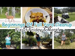 4k Beginnings of Fall 🍁 Yard Clean Up | Fix it Friday 🛠️ & More!