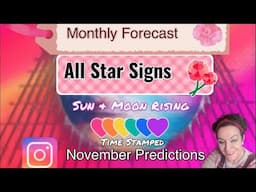 HUGE November Predictions for All Star Signs  #TimeStamped