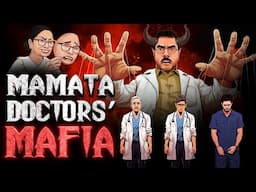 Exposing Mamata - North Bengal Doctors Lobby’s Extremely Corrupt Nexus Behind RG Kar Incident