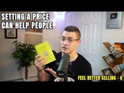 Setting a price can help people - Feel Better Selling