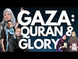 Gaza: Quran and Glory