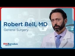 Meet Robert Bell, MD, MA, FACS, General Surgery