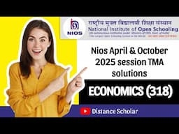 Nios Class-12th Economics (318) TMA solution april 2025 ll nios tma solution April/Oct 2025 #nios