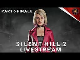 VoD | Silent Hill 2 Remake | Part 6 Finale | 1st November 2024