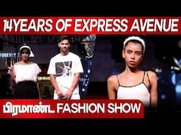 Fashion Show in EA | 14 years of Express Avenue | Fashion show