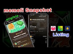 Memefi snapshot is taken | Memefi token listing value | Tomarket listing date