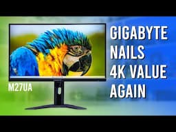 A Great Value 4K Gaming Monitor - Gigabyte M27UA (M27U Advanced) Review