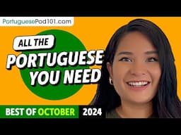 Your Monthly Dose of Portuguese - Best of October 2024