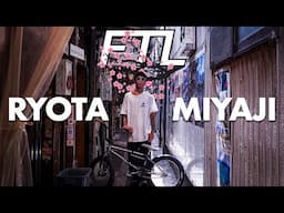 RYOTA MIYAJI WELCOME TO FTL BMX