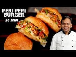 Peri Peri Burger - 20 Min Work From Home Recipe - CookingShooking