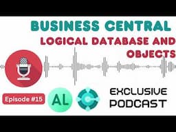 Episode 15: Exploring Logical Databases and Objects – A Must-Know Guide for Developers