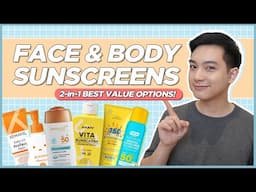 Super CONVENIENT 2-in-1 FACE & BODY Sunscreens! Options UNDER P500! (Filipino) | Jan Angelo