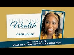 Redefining Wealth Open House